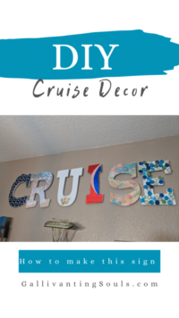 a wooden sign with the letters CRUISE is hung on a wall making an easy travel home decour