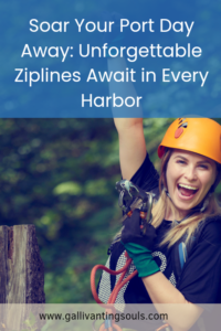 Woman stands happily at zipline platform during her port day excursion