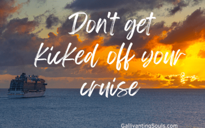 16 ways to get immediately removed from a cruise ship