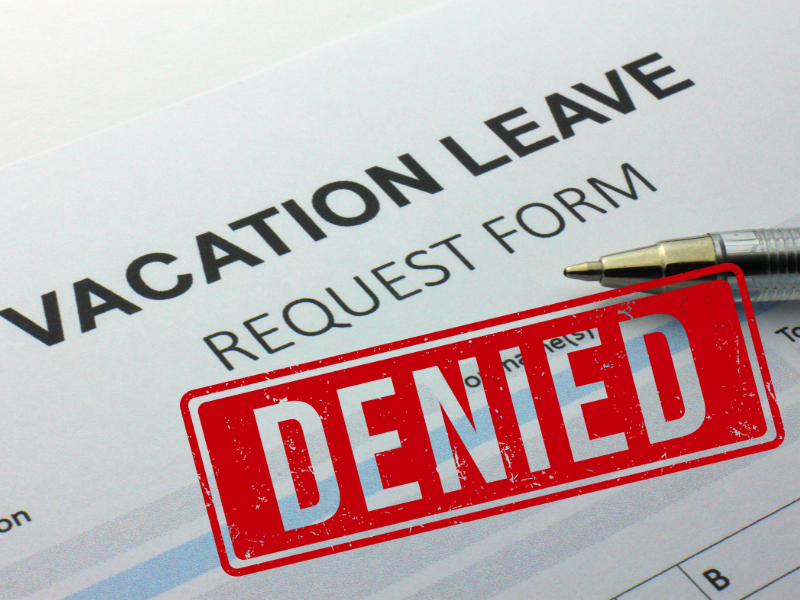 a form letter showing your vacation is denied