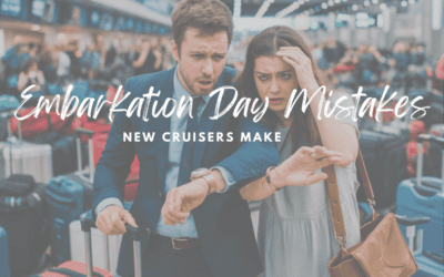 10 Cruise Embarkation day mistakes new cruisers make