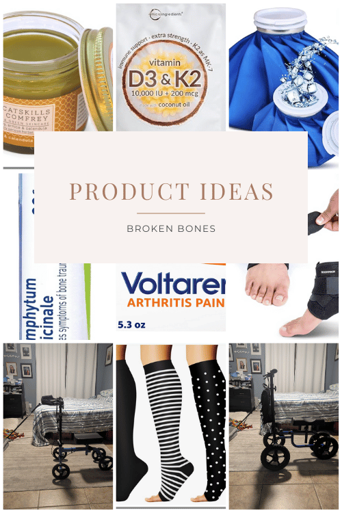 products that I found helpful with a broken ankle